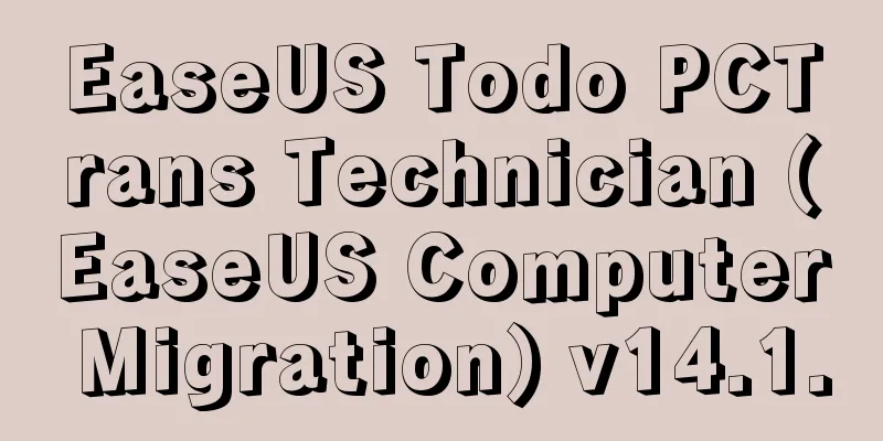EaseUS Todo PCTrans Technician (EaseUS Computer Migration) v14.1.0